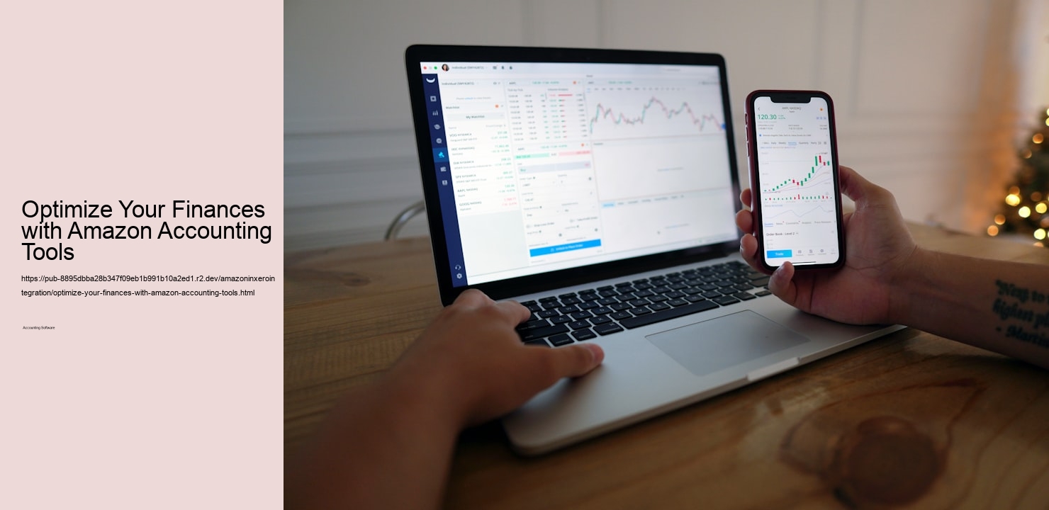 Optimize Your Finances with Amazon Accounting Tools