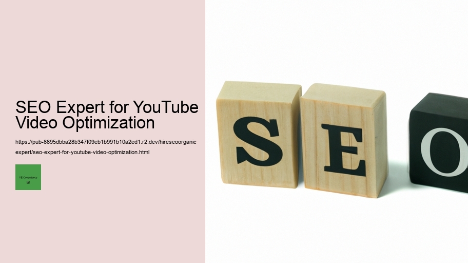 SEO Expert for YouTube Video Optimization