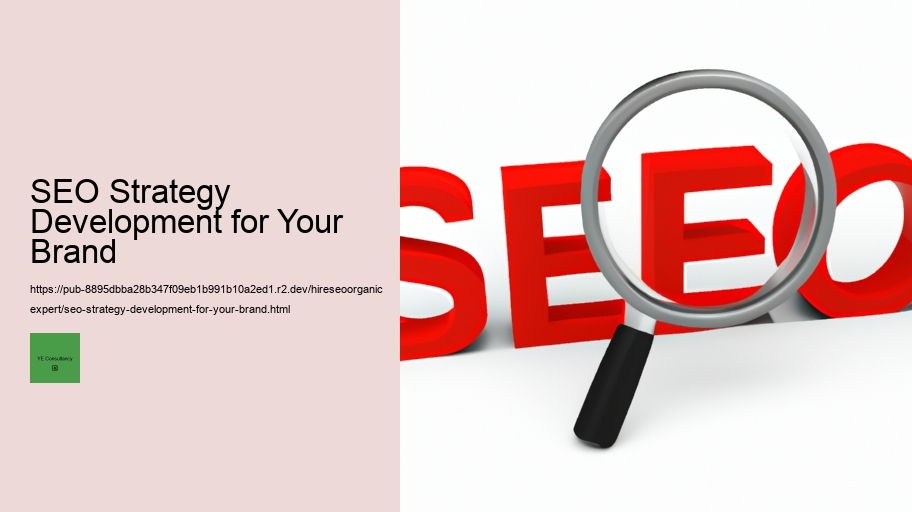 SEO Strategy Development for Your Brand